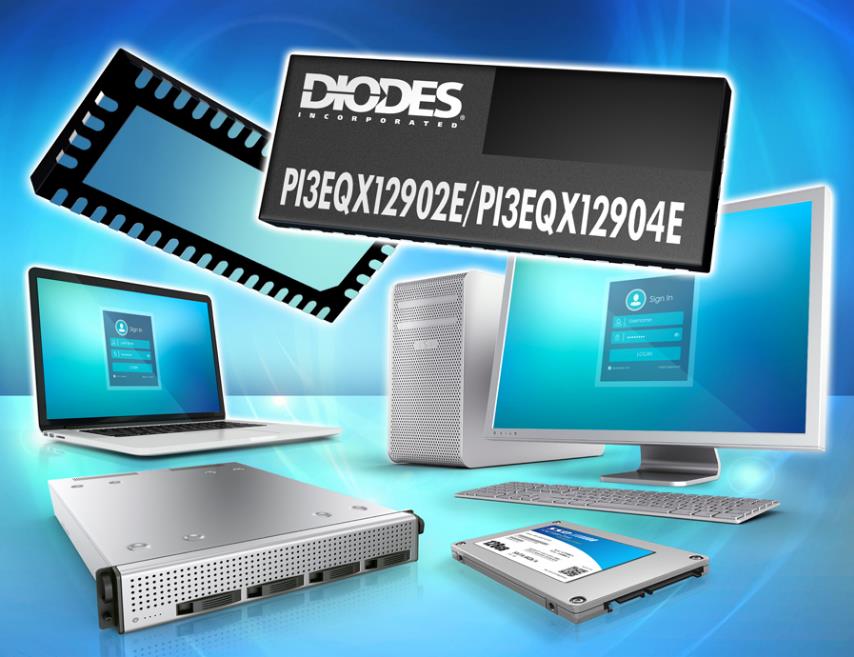 Diodes Ѷм (ReDriver) ²Ʒϣ֧ 8Gbps/˫ͨ (Lane) PCIe 3.0/SATA3 Լ PC ʽ (Modern Standby) ģʽ