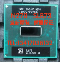 进口笔记本CPU芯片N270 SLB73284PCSCPU原装10年全新
